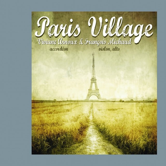 Paris Village (Accordéon - Violon alto)