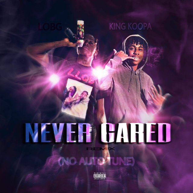 Never Cared Remix (feat. Lobg) [No Auto Tune]