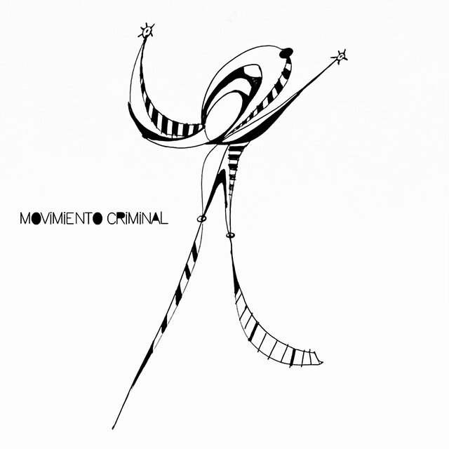 MOVIMIENTO CRIMINAL (feat. LIQUID DINOSAURS)