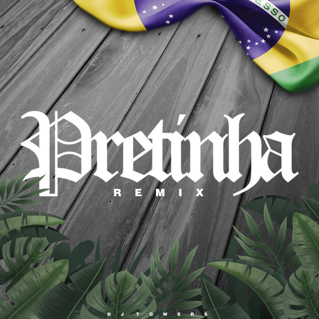 Pretinha - Remix