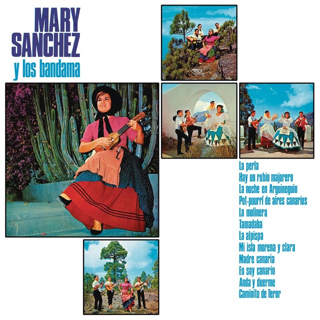 Mary Sánchez y Los Bandama (1970) (Remasterizado 2022)
