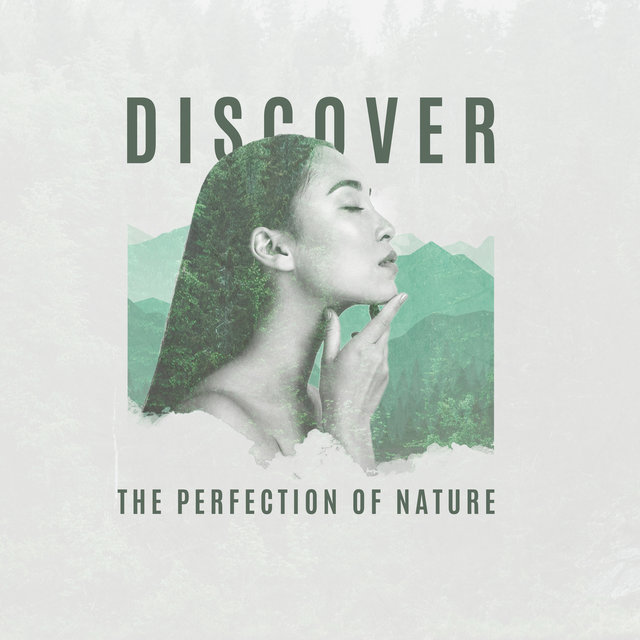 Discover the Perfection of Nature: Deep Relaxation for a Natural Soothing of the Senses