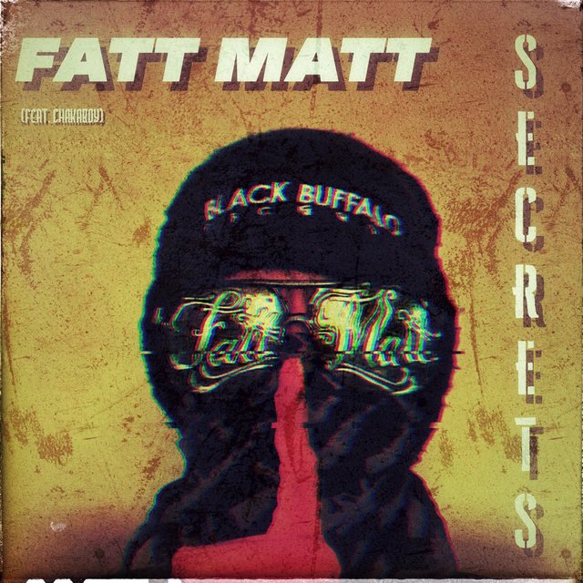 Secrets (feat. Chakaboy)