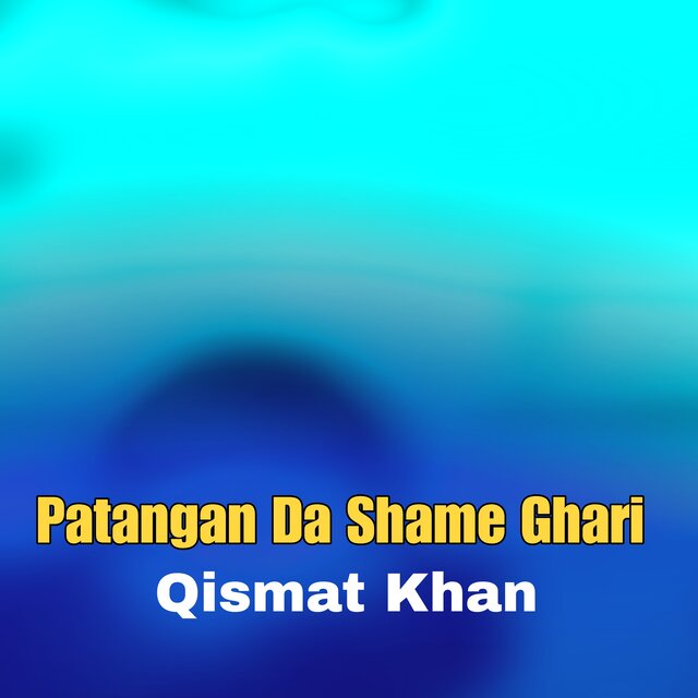 Patangan Da Shame Ghari