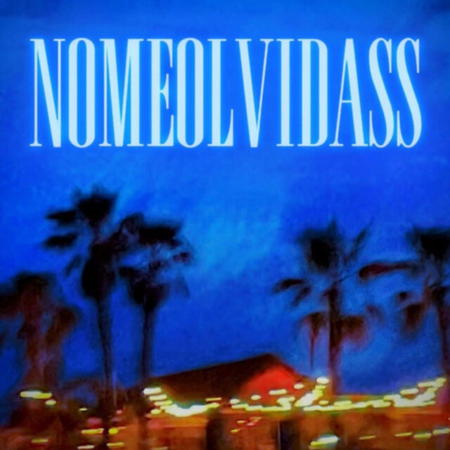 NOMEOLVIDASS