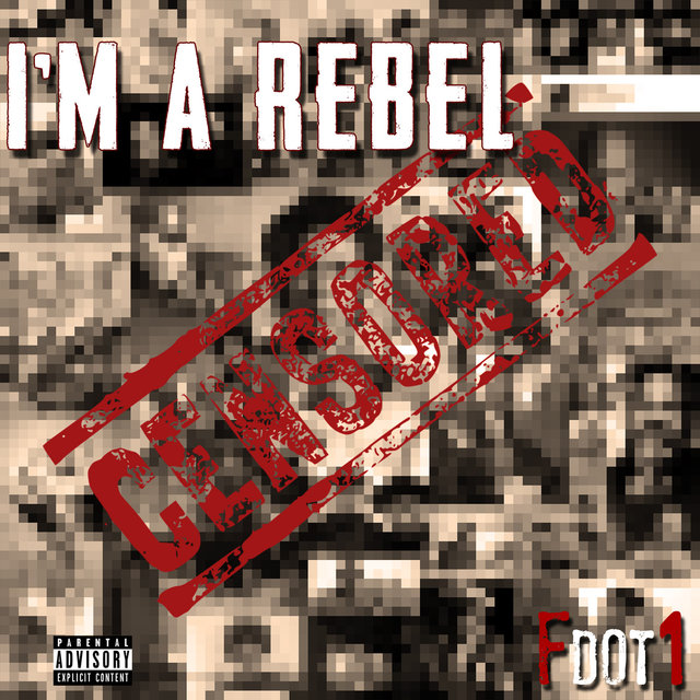 I'm a Rebel