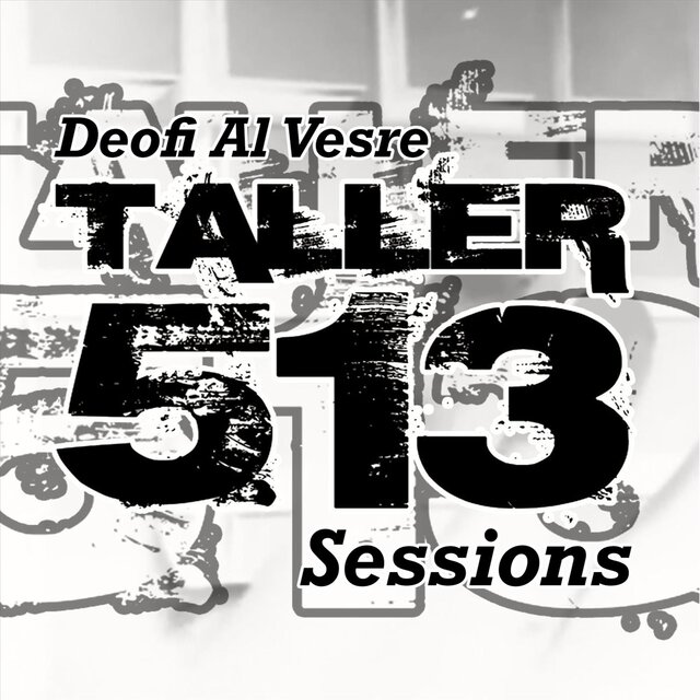 TALLER 513 Sessions