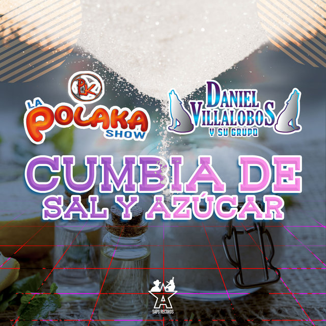 Cumbia de Sal y Azúcar