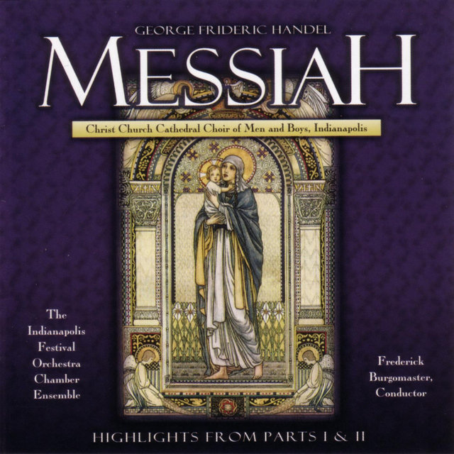 Handel:Messiah ~ Highlights