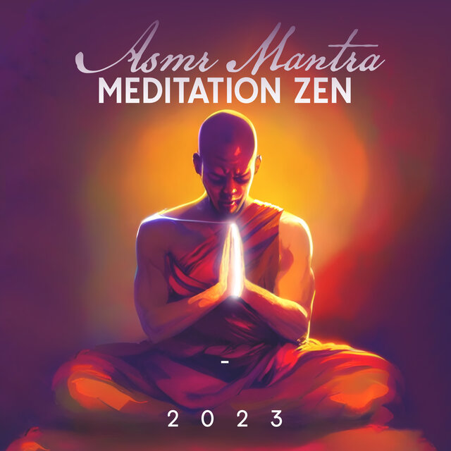 Asmr Mantra Meditation Zen 2023