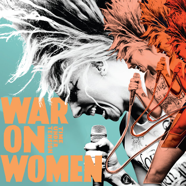 Cover art for album Time Under Tension by War on Women