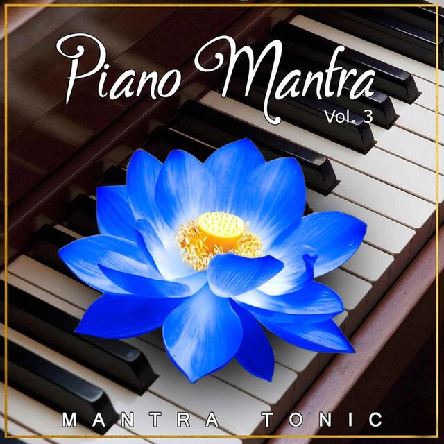 Piano Mantra, Vol. 3