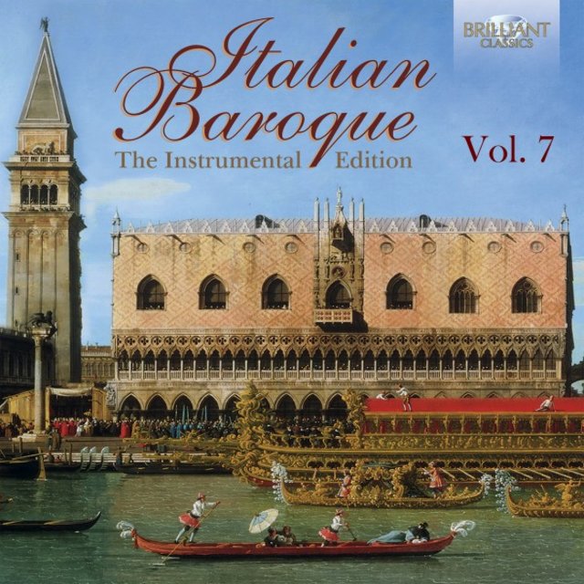 Italian Baroque: The Instrumental Edition Vol. 7