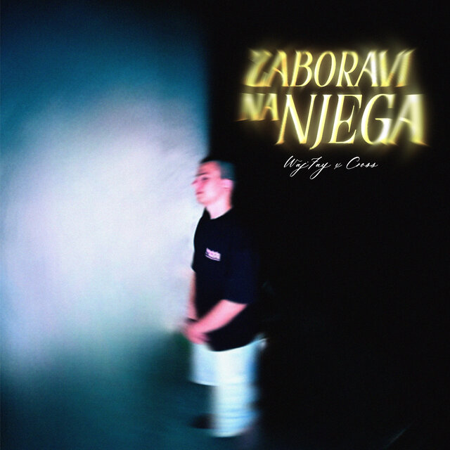 Zaboravi Na Njega