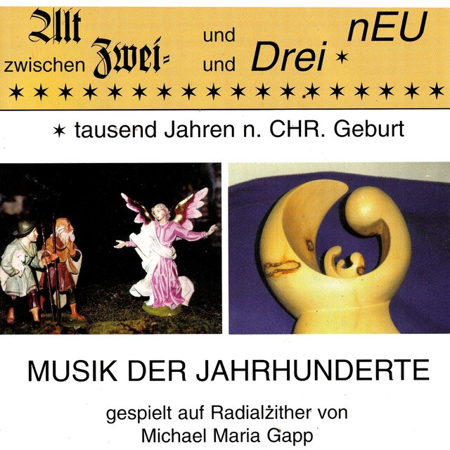 Zwischen Alt und Neu - Musik der Jahrhunderte - Zither