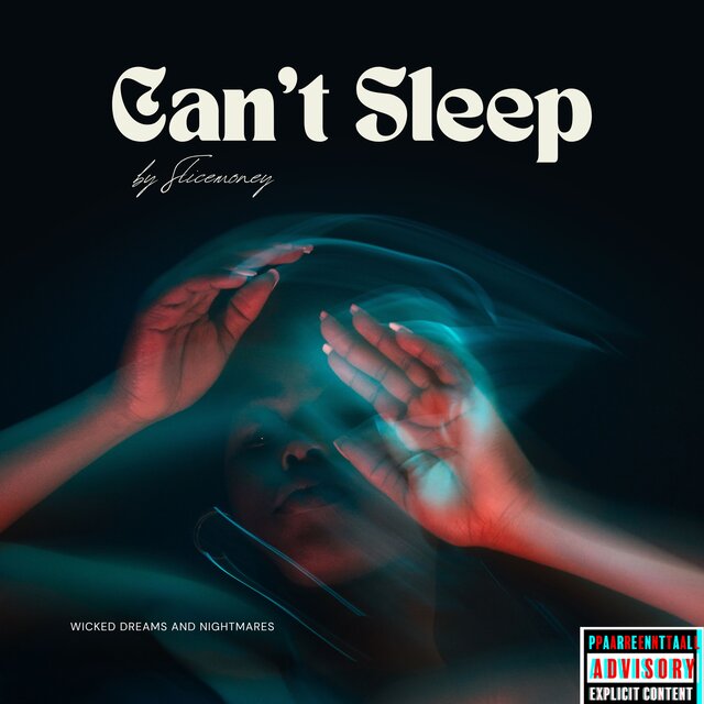 Can't Sleep (Wicked Dreams and Nightmares)