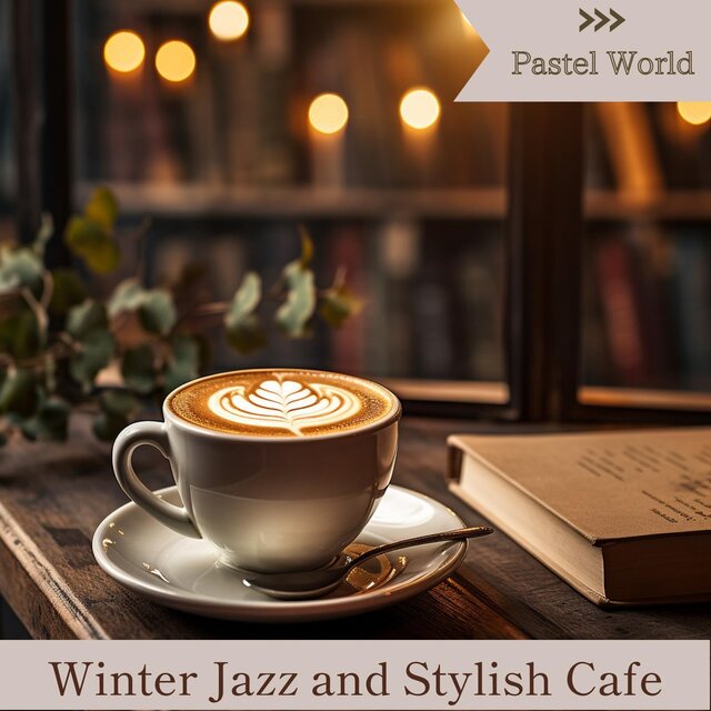 Winter Jazz and Stylish Cafe