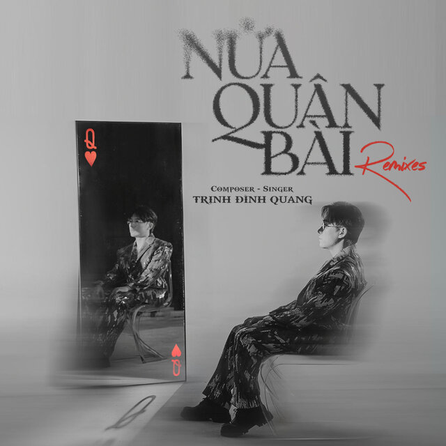 Nửa Quân Bài (Remixes)