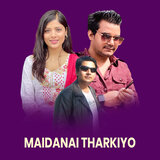 Maidanai Tharkiyo