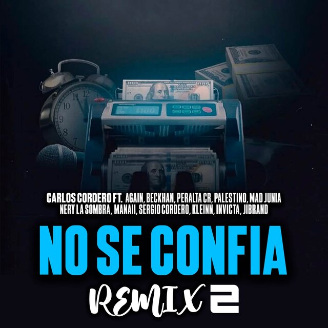 No Se Confia (Remix 2)