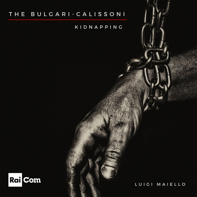 The Bulgari-Calisson Kidnapping