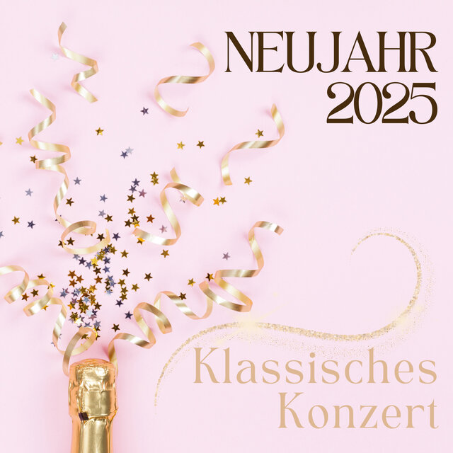 Neujahr 2025 Klassisches Konzert