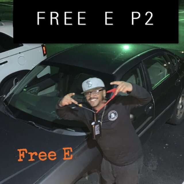 Free E (Part 2)