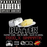 BUTTER (feat. HOOD DA MAYOR, SALUTE DA GENERAL & SINAMATIK)