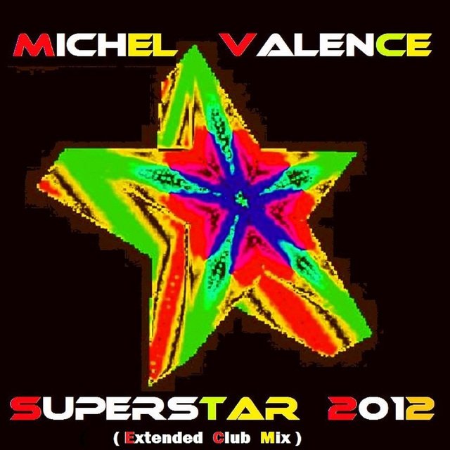 SUPERSTAR 2012 (Extended Club Mix) - Single