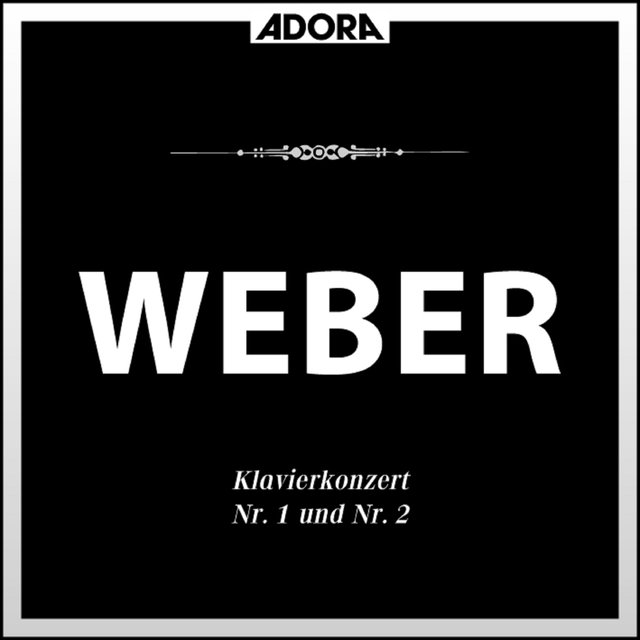 Weber: Klavierkonzerte - Romanza Sicilliana