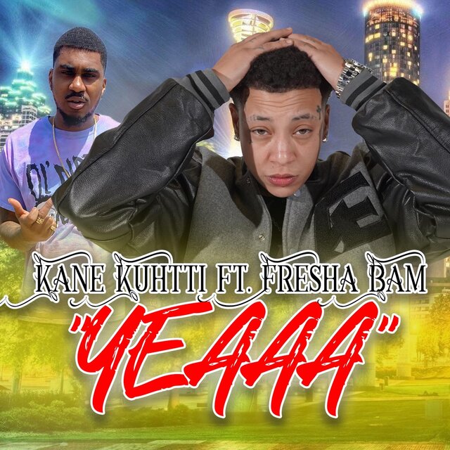 Yeaa (feat. Fresha Bam)