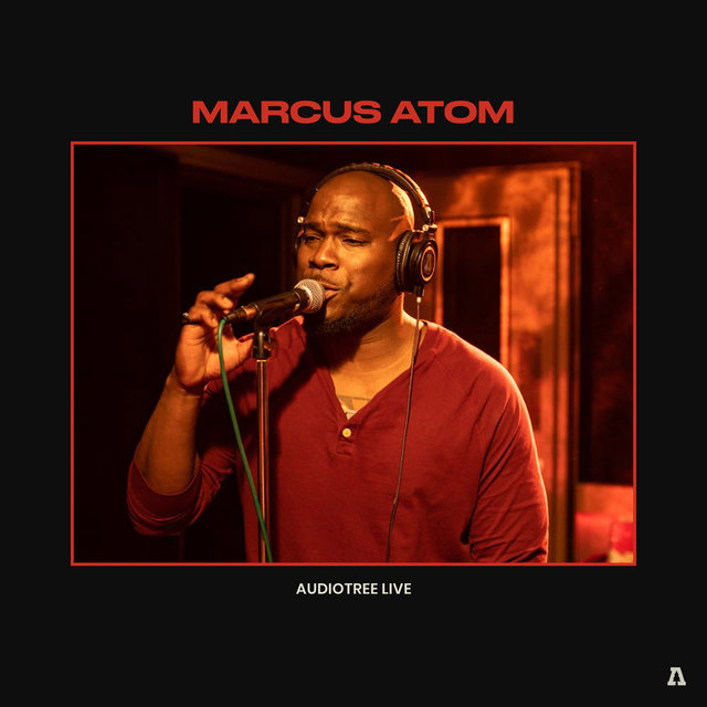 Marcus Atom on Audiotree Live