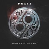 69 (feat. Burna Boy & Ikechukwu)