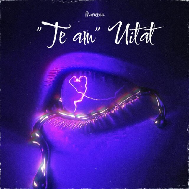 "Te am" uitat