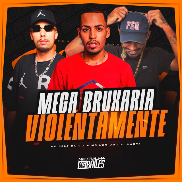 Mega Bruxaria Violentamente