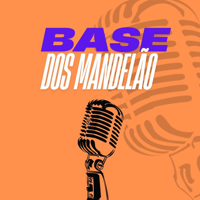 BASE DOS MANDELÃO (Remix)