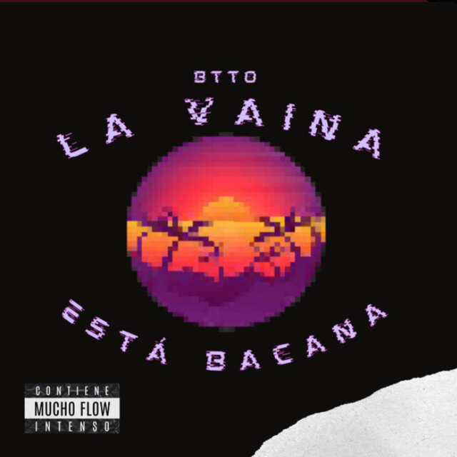 La Vaina Está Bacana