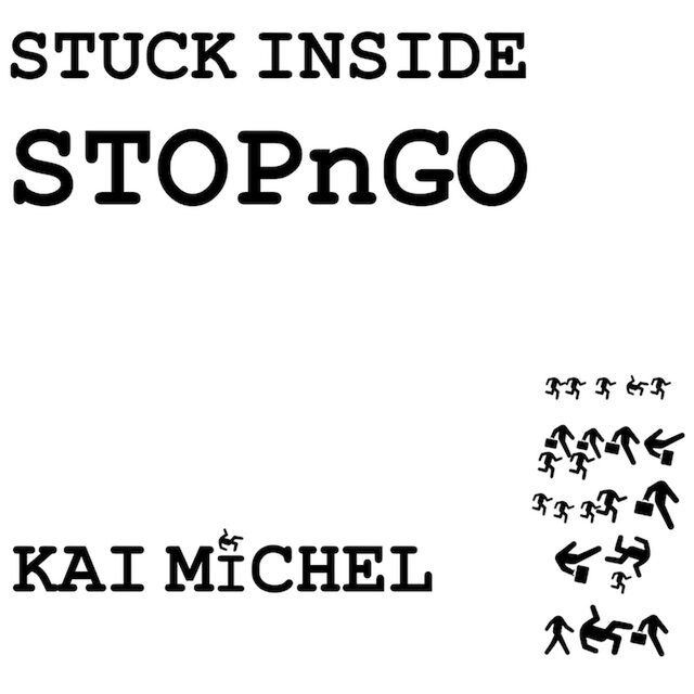 Stuck Inside Stopngo