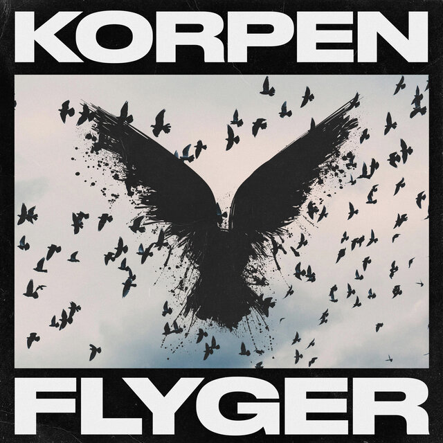 Korpen Flyger (Radio Edit)
