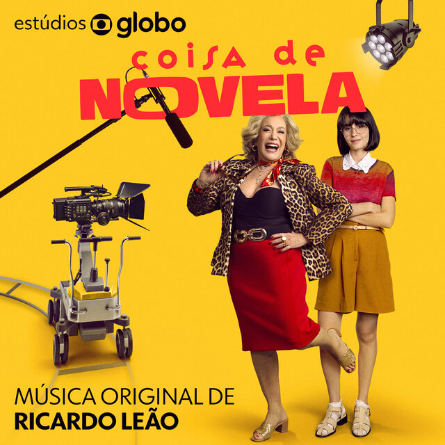 Coisa de Novela (Música Original de Ricardo Leão)