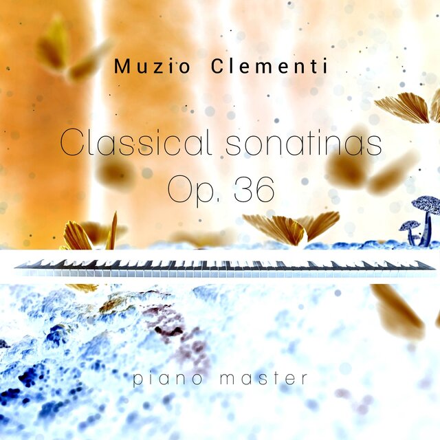 Classical Sonatinas Op. 36
