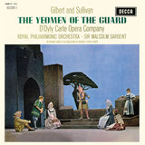 Sullivan: The Yeomen of the Guard, Act I: No. 2, Tower Warders Under Orders