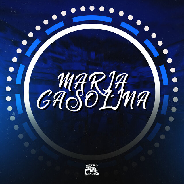 Maria Gasolina