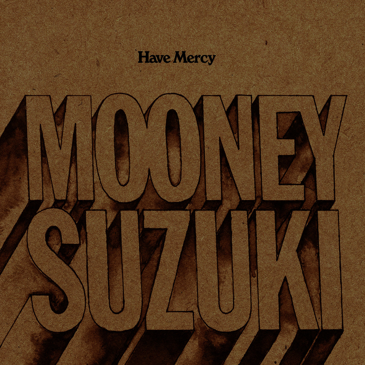Have mercy / the mooney suzuki tidal