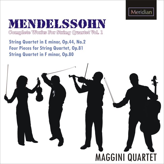 Mendelssohn: Complete Works for String Quartet, Vol. 1