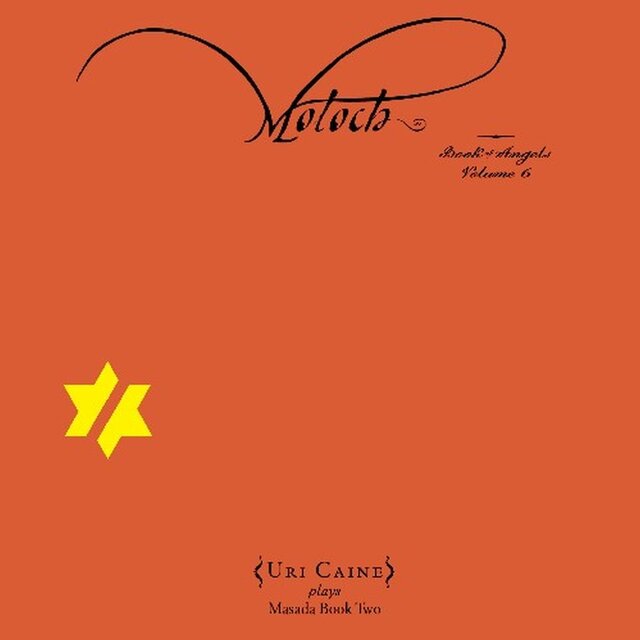 Moloch: Book of Angels, Vol. 6