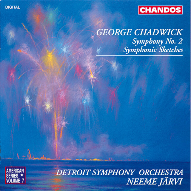 Chadwick: Symphony No. 2 & Symphonic Sketches