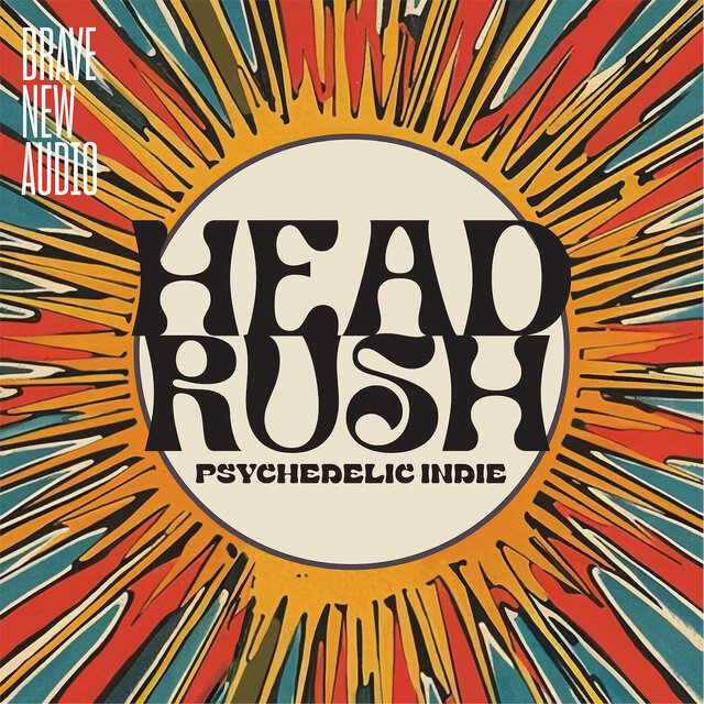 Headrush: Psychedelic Indie