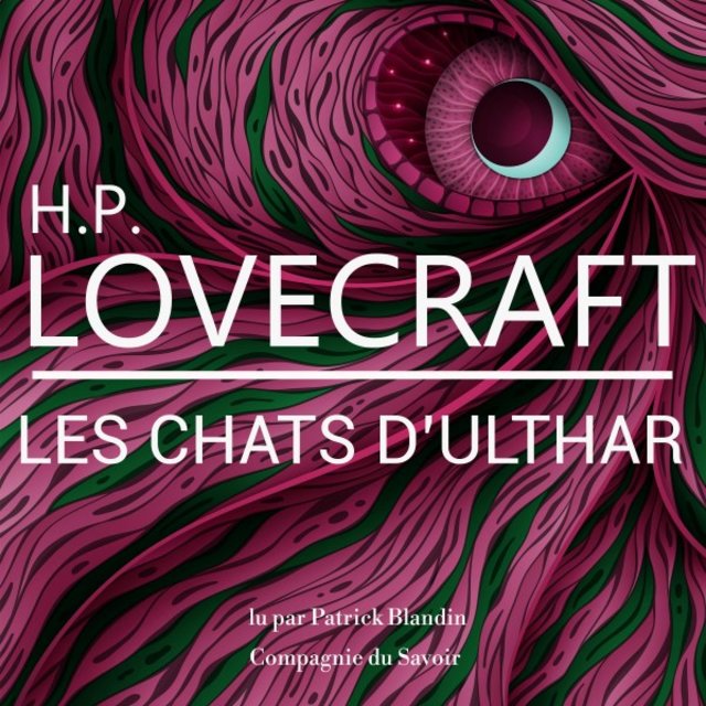Les chats d'Ulthar, une nouvelle de Lovecraft (Les classiques du fantastique)