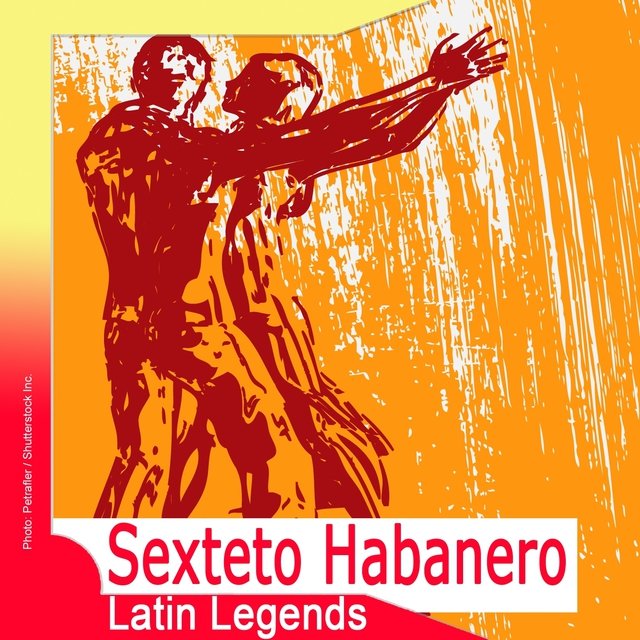Latin Legends: Sexteto Habanero (Remastered)